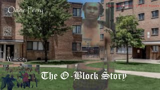 The OBlock Story “2023 Documentary” [upl. by Ecire]