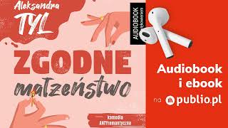 Zgodne małżeństwo Aleksandra Tyl Audiobook PL [upl. by Nanci]