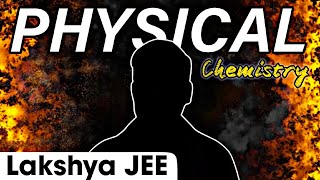 The   as Physical Chemistry 🔥  Lakshya Batch Motion Poster  PHYSICS WALLAH [upl. by Stig]