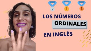 Los Números Ordinales En Inglés [upl. by Airretal]