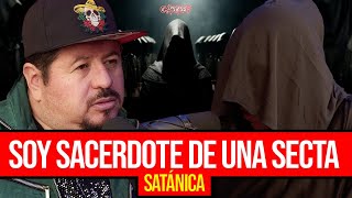 SOY SACERDOTE DE UNA SECTA SATÁNICA [upl. by Eecak]