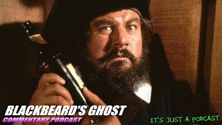 Blackbeards Ghost Full Feature Film Commentary Podcast disney Podcast [upl. by Barr]