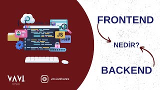 FRONTEND VE BACKEND NEDİR HANGİ DİLLER VE TEKNOLOJİLER KULLANILIR [upl. by Ytisahcal]