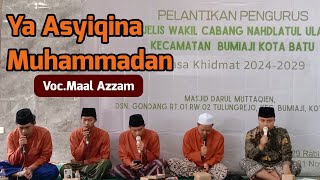 Ya Asyiqina Muhammadan II Maal Azzam [upl. by Ddarb283]