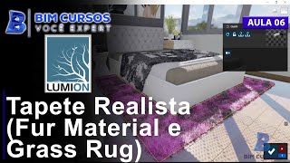 Aula 06  Tapete Realista Fur Material e Grass Rug  Lumion  BIM CURSOS [upl. by Netnert360]