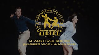 JeanPhilippe Delort amp Margaux Dours  AllStar Classic Routine  ILHC EUROPE 2022 [upl. by Illak716]