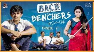 Backbenchers  School life  Ep2  Dorasai Teja  Varsha Dsouza  Tejindia  Infinitum Media [upl. by Rocky178]