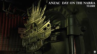 Anzac Day on the Narra  TEASER [upl. by Alayne721]