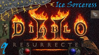 StormcrowOne  796  Diablo II  HARDCORE ❄️ Ice ❄️ Sorceress 9 [upl. by Staley]