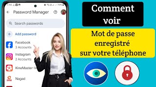 Comment afficher les mots de passe enregistrés sur votre mobile  Comment connaître tous les mots [upl. by Ledah]