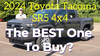 2024 Toyota Tacoma SR5 4x4 The BEST One To Buy [upl. by Dunseath]