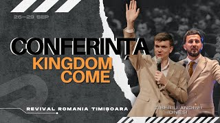 Revival Timișoara  Conferința KINGDOM COME [upl. by Scribner]