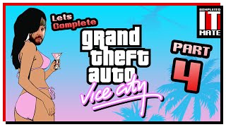 Lets Complete  GTA Vice City  Part 4 [upl. by Mann481]