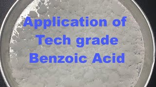 Application of Tech grade Benzoic Acid Productionplasticizers dyeintermediates coatingadditives [upl. by Klotz]