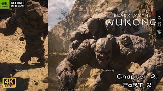 Black Myth Wukong PC Gameplay Walkthrough  Chapter2  Part 2  4k Resolution Ultra Settings [upl. by Lisetta]