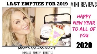 LAST EMPTIES OF 2019  MINI REVIEWS  maturewomen [upl. by Vtehsta]