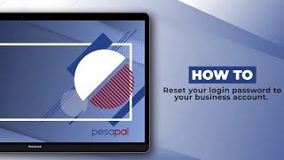 How To Reset Your Pesapal Merchant Account Password From a Desktop [upl. by Adrian]