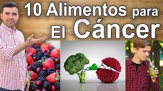 Alimentos Que Destruyen El Cáncer  10 Comidas Contra El Cáncer [upl. by Yroger406]