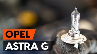 Wie OPEL ASTRA G CC F48 F08 Scheinwerfer Lampe wechseln TUTORIAL AUTODOC [upl. by Enilasor]