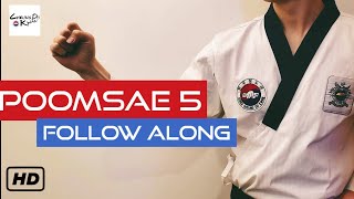 Taekwondo Poomsae 5 Tae Geuk Oh Jang 2020 [upl. by Hume559]