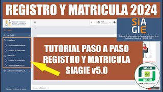 Siagie v50  Registro y Matricula de Estudiantes  TUTORIAL BIEN EXPLICADO [upl. by Kemppe909]