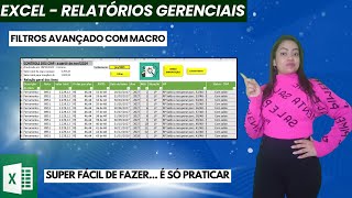 Como fazer filtros avançados com Macro no excel Aprenda de forma simples e direto em um relatório [upl. by Wendi]