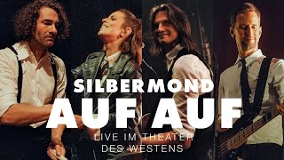 SILBERMOND – AUF AUF Live im Theater des Westens [upl. by Ragnar886]