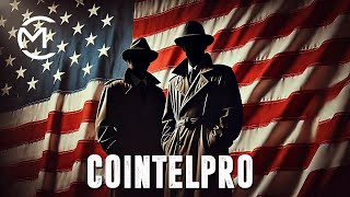 Unveiling COINTELPRO The Dark Secrets of the FBI’s Counterintelligence Program [upl. by Oby]