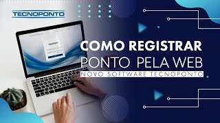 Como Bater Ponto Pela WEB Navegador do PC no Tecnoponto Premium [upl. by Haon824]