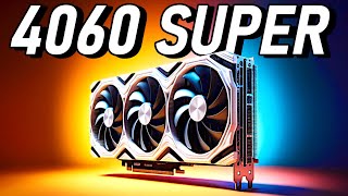 NVIDIA RTX 4060 SUPER 💥 the first budget GPU in 4 years [upl. by Llyrpa]