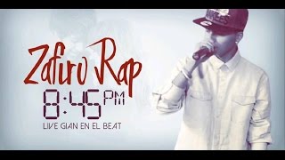 Zafiro Rap  845pm  LIVE GIAN EN EL BEAT [upl. by Cazzie751]