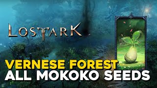 Lost Ark All Vernese Forest Mokoko Seed Locations [upl. by Irik]