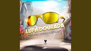 Lupa Dourada [upl. by Brunhilda]