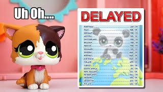 THE NEW LPS GOT DELAYED Country list [upl. by Aerdnaed]