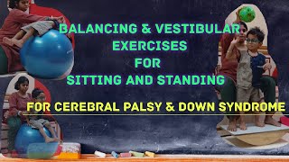 Balancing exercises for cerebral palsy amp down syndrome vestibular exercises [upl. by Allac193]