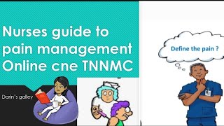 cne nurses guide to pain management for TNNMCcne hours for tamilnadu nurses and midwives Council [upl. by Occer2]