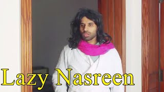 Lazy Nasreen  Rahim Pardesi  Desi Tv Entertainment  ST1R [upl. by Haya]