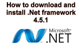 How to download and install Net framework 451 [upl. by Neelloj]