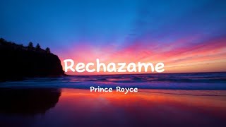 Prince Royce Rechazame Song Lyric Video [upl. by Minsat501]