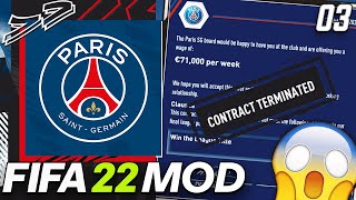 OMG WE GOT SACKED FOR DOING THIS😱  FIFA 22 PSG Career Mode Modded EP3 [upl. by Bohs]