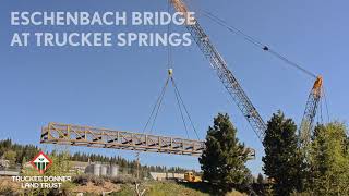 Eschenbach Bridge at Truckee Springs Installation [upl. by Relda]