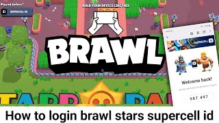 How to login supercell id in brawl stars 2024  supercell id login problem brawl stars [upl. by Anowahs662]