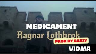 MEDICAMENT RAGNAR LOTHBROK Audio Officiel2024 [upl. by Reisinger364]