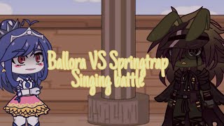 Ballora VS SpringtrapSinging battle [upl. by Klement912]