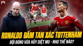 RONALDO ĐÃ TỪNG ĐẤM TAN XÁC TOTTENHAM ĐỘI BÓNG VỪA HỦY DIỆT MU – TEN HAG NHƯ THẾ NÀO [upl. by Sadye]