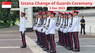 Singapore Istana changing of guards ceremony 3rd Dec 2023 last for 2023 singapore guards [upl. by Telracs]