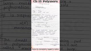 Polymers Class 12 Chemistry Toppers Notes chapter 15 neetjeetoppersnotes class12ncertsolutions [upl. by Giacobo]