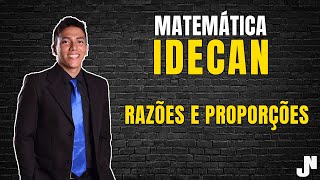 Matemática IDECAN  Aula 1 Razões e proporções [upl. by Ahsinid]