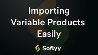 Importing WooCommerce Variable Products Easily [upl. by Aneerak]