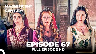 Magnificent Century English Subtitle  Episode 67 [upl. by Ytirahs]